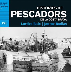 HISTÒRIES DE PESCADORS DE LA COSTA BRAVA