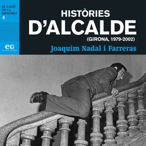 HISTÒRIES D'ALCALDE *