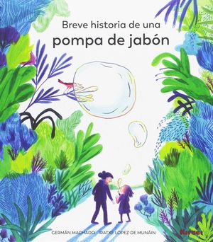 BREVE HISTORIA DE UNA POMPA DE JABON *