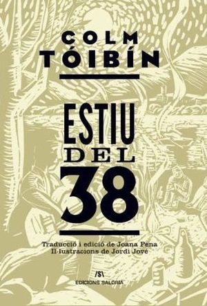 ESTIU DEL 38 *