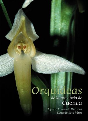 ORQUÍDEAS DE LA PROVINCIA DE CUENCA