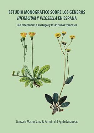 ESTUDIO MONOGRÁFICO SOBRE LOS GÉNEROS HIERACIUM Y PILOSELLA EN ESPAÑA