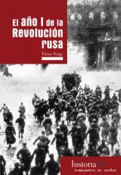 EL AÑO I DE LA REVOLUCIÓN RUSA *