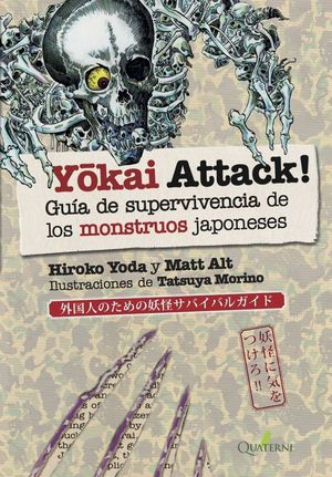 YOKAI ATTACK. GUÍA DE SUPERVIVENCIA DE MONSTRUOS JAPONESES *