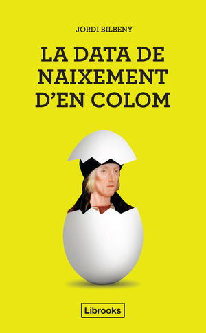 LA DATA DE NAIXEMENT D'EN COLOM *