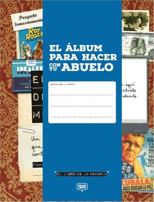 EL LIBRO DE LA MEMORIA DEL ABUELO *