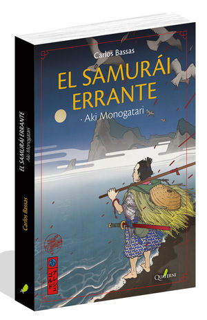 EL SAMURAI ERRANTE *