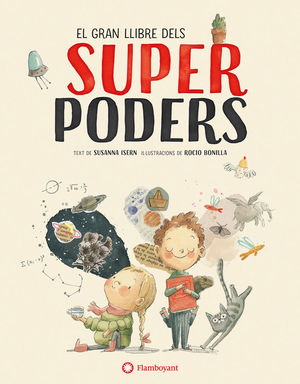 EL GRAN LLIBRE DELS SUPERPODERS *