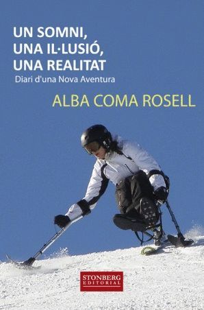 UN SOMNI, UNA IL·LUSIÓ, UNA REALITAT