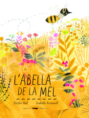 L'ABELLA DE LA MEL *