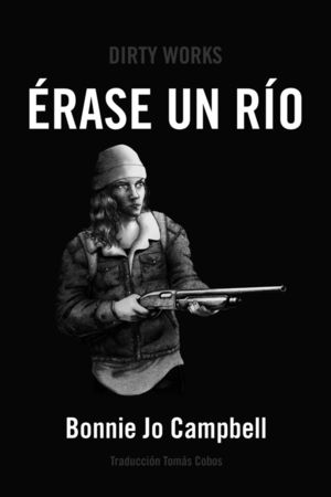 ÉRASE UN RÍO *