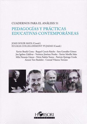 PEDAGOGÍAS Y PRÁCTICAS EDUCATIVAS CONTEMPORÁNEAS *