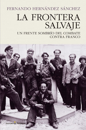 LA FRONTERA SALVAJE *