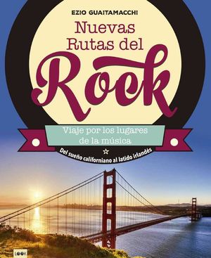 NUEVAS RUTAS DEL ROCK *