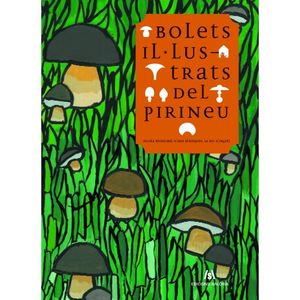 BOLETS IL·LUSTRATS DEL PIRINEU