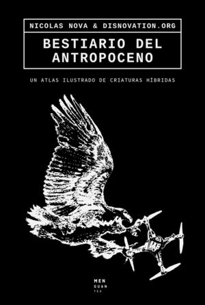 BESTIARIO DEL ANTROPOCENO *