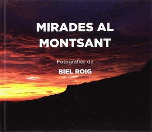 MIRADES AL MONTSANT *