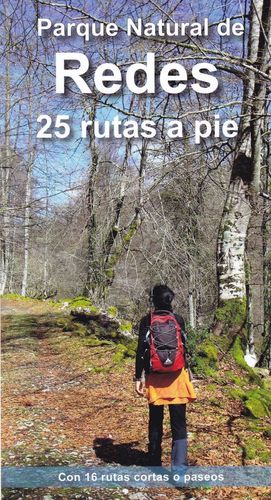 PARQUE NATURAL DE REDES. 25 RUTAS A PIE *