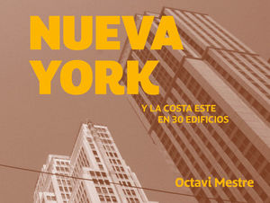 NUEVA YORK Y LA COSTA ESTE EN 30 EDIFICIOS *