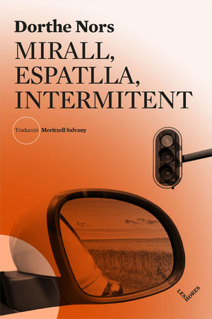 MIRALL, ESPATLLA, INTERMITENT *