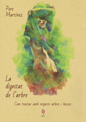 LA DIGNITAT DE L'ARBRE