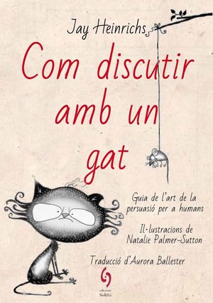COM DISCUTIR AMB UN GAT -