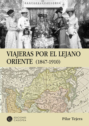 VIAJERAS POR EL LEJANO ORIENTE *