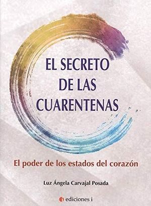 EL SECRETO DE LAS CUARENTENAS *