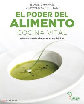 EL PODER DEL ALIMENTO *