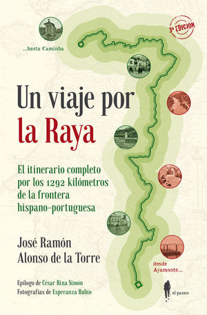 UN VIAJE POR LA RAYA *