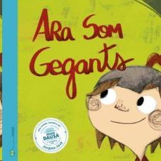 ARA SOM GEGANTS *