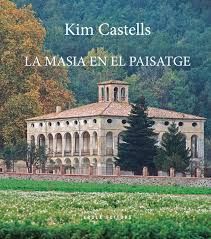 LA MASIA EN EL PAISATGE *