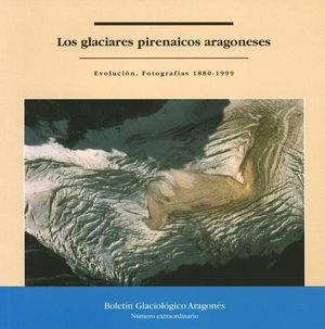 LOS GLACIARES PIRENÁICOS ARAGONESES *