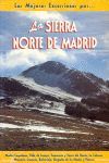 LA SIERRA NORTE DE MADRID *