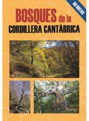 BOSQUES DE LA CORDILLERA CANTABRICA *