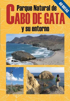 PARQUE NATURAL DEL CABO DE GATA Y SU ENTORNO