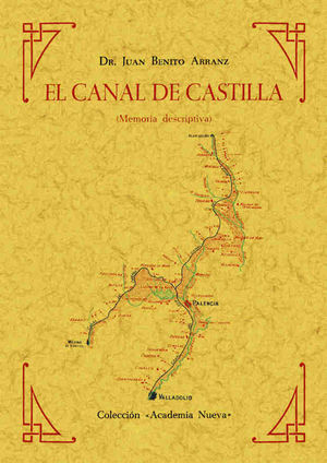 EL CANAL DE CASTILLA *