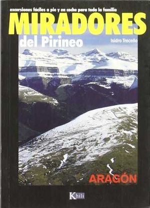 MIRADORES DEL PIRINEO, ARAGÓN