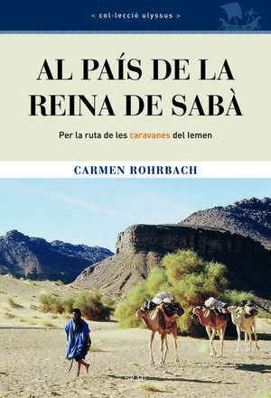 AL PAÍS DE LA REINA DE SABÀ *