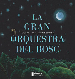 LA GRAN ORQUESTA DEL BOSC *