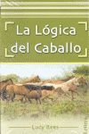 LA LÓGICA DEL CABALLO *