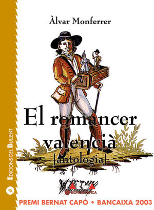 EL ROMANCER VALENCIÀ (ANTOLOGIA) *