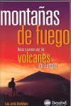 MONTAÑAS DE FUEGO :