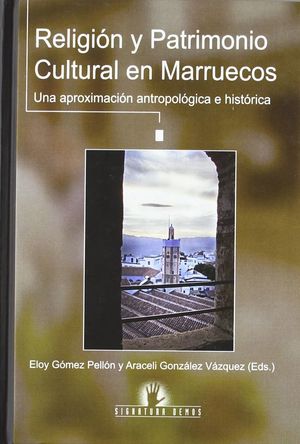 RELIGION Y PATRIMONIO CULTURAL EN MARRUECOS *