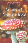 LAS SETAS DE LA SERRANÍA DE RONDA * (SOLO ENVÍO WEB)