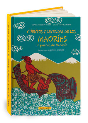 CUENTOS Y LEYENDAS DE LOS MAORÍES *