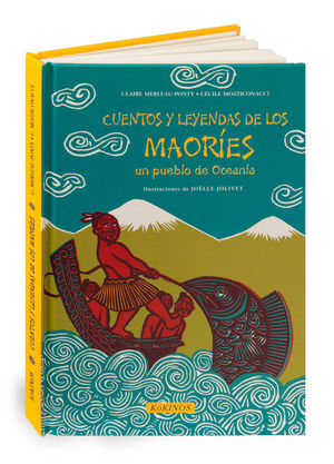 CUENTOS Y LEYENDAS DE LOS MAORÍES *