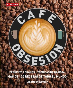 CAFÉ OBSESIÓN *