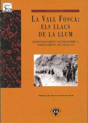 LA VALL FOSCA: ELS LLACS DE LA LLUM *