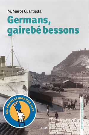 GERMANS, GAIREBÉ BESSONS *